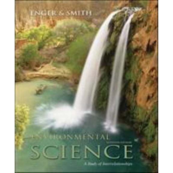 Pre-Owned Environmental Science: A Study of Interrelationships (Paperback) 0073304476 9780073304472