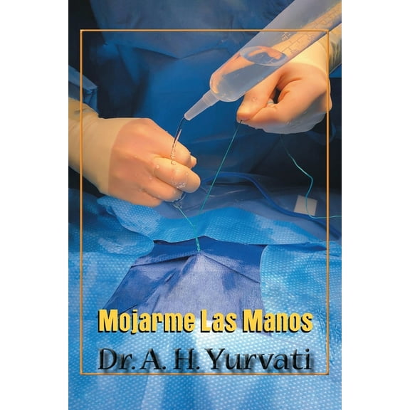 Mojarme Las Manos, (Paperback)