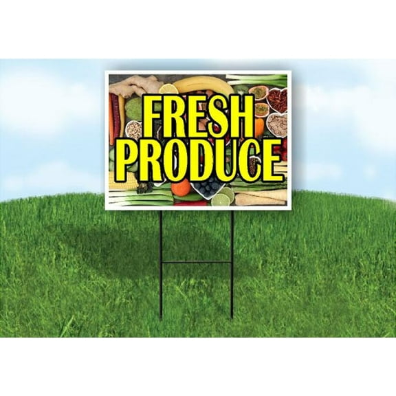 Fresh Produce Yard Sign Road Sign (Excluding Stand) SIZE: 8" x 12"