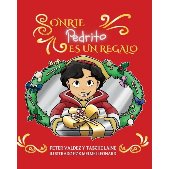 Sonrie Pedrito Es Un Regalo, (Paperback)