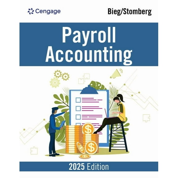 Payroll Accounting 2025, (Paperback)
