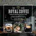 thumbnail image 4 of Royal Breakfast Blend Freshly Roasted Coffee, (Breakfast Blend) (Drip), 4 of 4