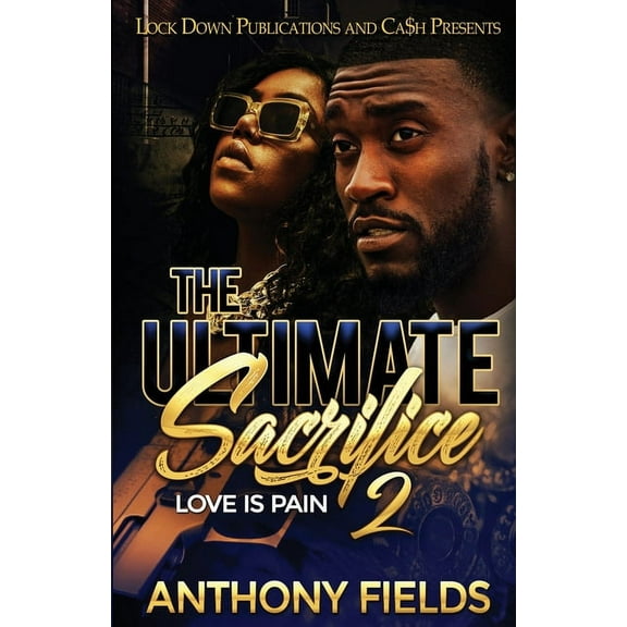 The Ultimate Sacrifice: The Ultimate Sacrifice 2 (Paperback)