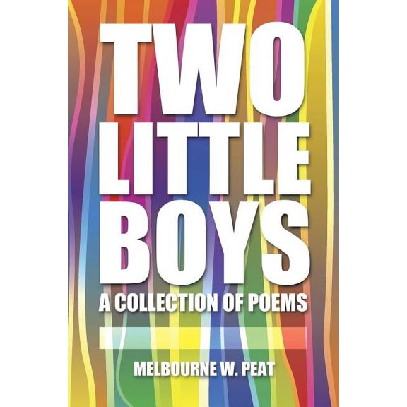 Two Little Boys : A Collection of Poems