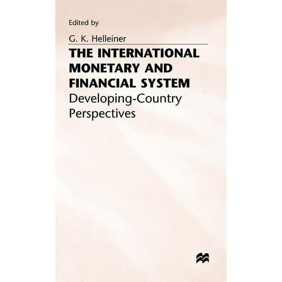 International Monetary and Financial System, (Hardcover)