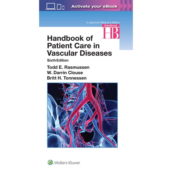 Handbook of Patient Care in Vascular Diseases, (Paperback)