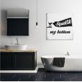 thumbnail image 2 of Stupell Industries Squeeze My Bottom Phrase Toothbrush Funny Dental Hygiene, 30 x 30, Design by Daphne Polselli, 2 of 6