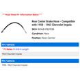 thumbnail image 2 of Rear Center Brake Hose - Compatible with 1958 - 1963 Chevy Impala 1959 1960 1961 1962, 2 of 2