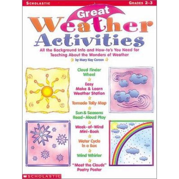 Pre-Owned Great Weather Activities (Grades 2-3) (Paperback) 0590221817 9780590221818