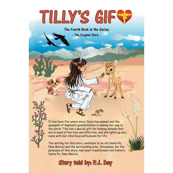 Tilly's Gift: The Fourth Book in the Series, (Paperback)