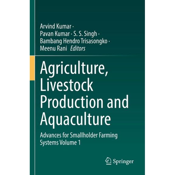 Agriculture, Livestock Production and Aquaculture: Advances for Smallholder Farming Systems Volume 1, (Paperback)