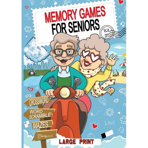 Memory Games For Seniors: A Daily Journey for a Trained, Focused, and Relaxed Mind., (Paperback)