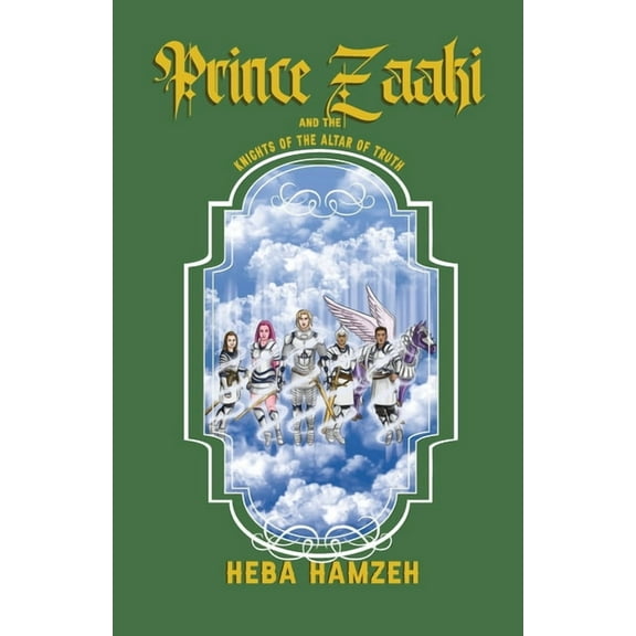 Prince Zaaki and the Knights of the Altar of Truth (Paperback)