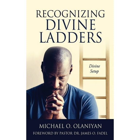 Recognizing Divine Ladders: Divine Setup, (Paperback)