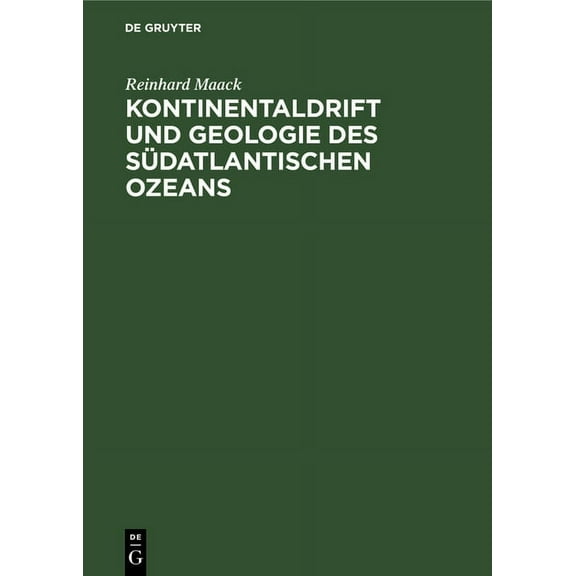 Kontinentaldrift und Geologie des südatlantischen Ozeans (Hardcover)