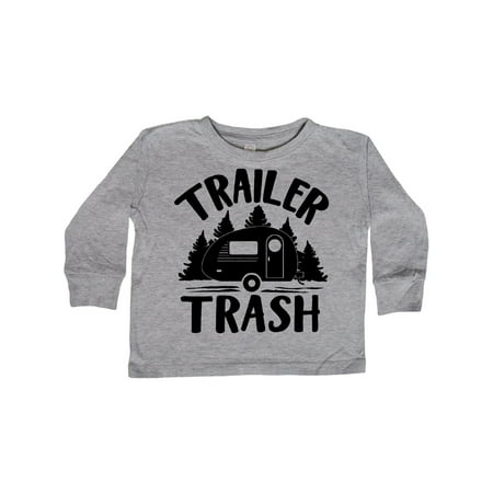 

Inktastic Trailer Trash- Camping Humor Gift Toddler Boy or Toddler Girl Long Sleeve T-Shirt