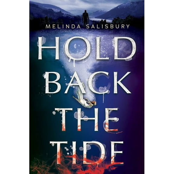 Hold Back the Tide (Hardcover)