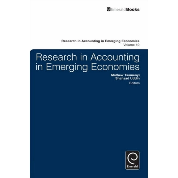 Research in Accounting in Emerging Econo Research in Accounting in Emerging Economies, Book 10, (Hardcover)