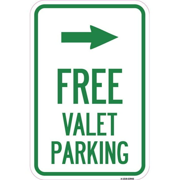 SignMission A-1218-23942 12 x 18 in. Aluminum Sign - Free Valet Parking with Right Arrow