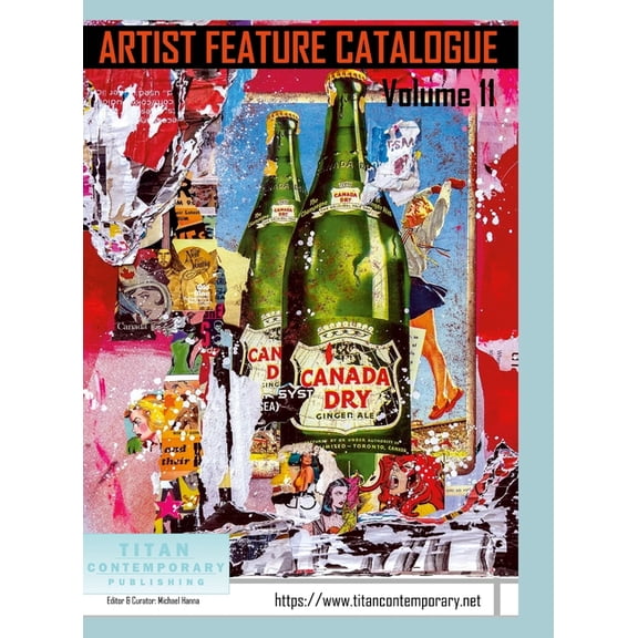 Artist Feature Catalogue: Volume 11 (International Edition): published by Titan Contemporary, (Hardcover)