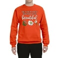 thumbnail image 2 of Wild Bobby, Be Your Own Kind of Beautiful Inspirational, Pop Culture, Unisex Crewneck Graphic Sweatshirt, Orange, 3XL, 2 of 3