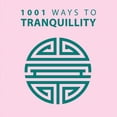 thumbnail image 1 of Pre-Owned 1001 Ways to Tranquility (Paperback) 1848585527 9781848585522, 1 of 1