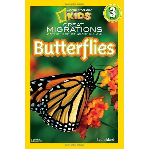Pre-Owned National Geographic Kids Readers Great Migrations Butterflies (National Geographic Kids Readers, Level 3): As Seen on the National Geographic Channel, (Hardcover)