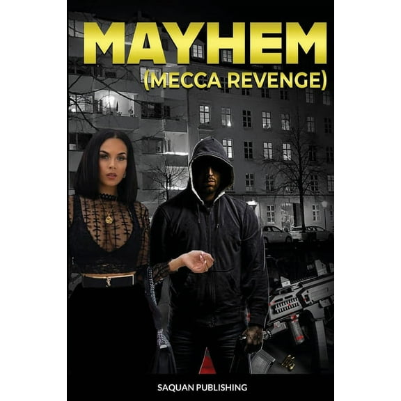 Mayhem "Mecca Revenge", (Paperback)