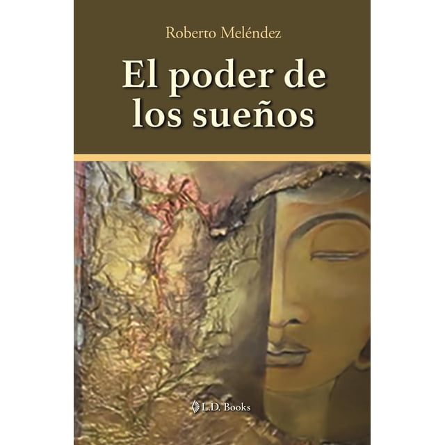 El Poder de los Sueños
