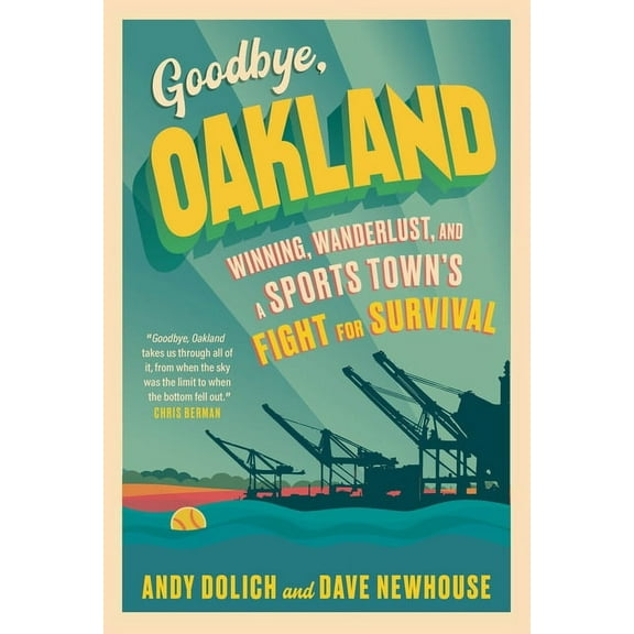 Goodbye, Oakland, (Hardcover)