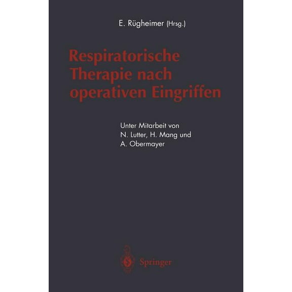 Respiratorische Therapie Nach Operativen Eingriffen, (Paperback)