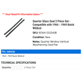 thumbnail image 2 of Quarter Glass Seal 2 Piece Set - Compatible with 1964 - 1969 Buick Wildcat 1965 1966 1967 1968, 2 of 2