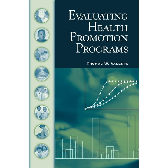Evaluating Health Promotion Programs, (Hardcover)