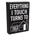 thumbnail image 2 of Real Estate Agent Gift, Everything I Touch Turns to Sold Wood Sign, Realtor Gift, Closing Gift for Real Estate Agent, Social Media Prop for Real Estate, 2 of 9