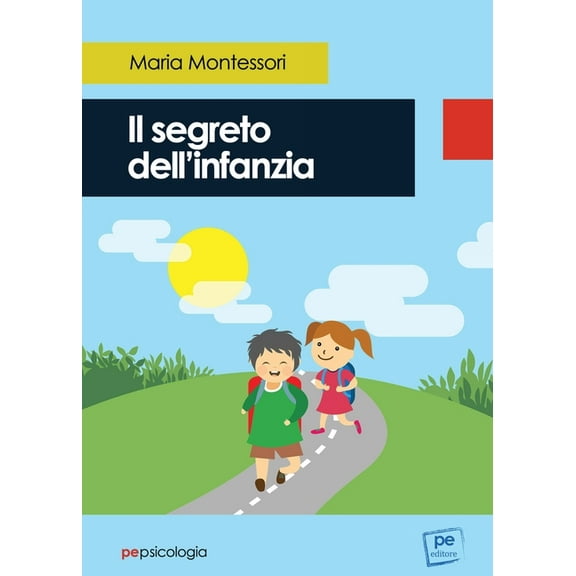 Il segreto dell'infanzia, (Paperback)