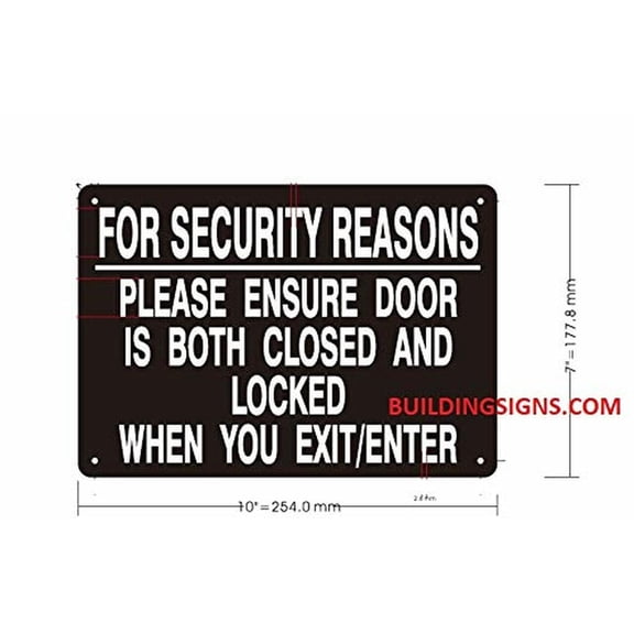 for Security Reasons Please Ensure Door is Both Closed and Locked When You EXIT Sign (Black, Size 7x10 inch, Double Sided Tape) (ref-2201)