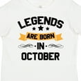thumbnail image 4 of Inktastic Legends Are Born in October Boys or Girls Toddler T-Shirt, 4 of 5