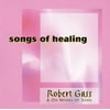 Robert Gass - Songs of Healing - New Age - CD