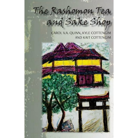 The Rashomon Tea and Sake Shop (Paperback)