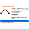 thumbnail image 2 of Front Upper Control Arm and Ball Joint Assembly - Compatible with 2002 - 2006 Chevy Avalanche 1500 2003 2004 2005, 2 of 2