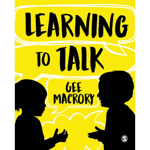 Learning to Talk: The many contexts of children's language development, (Paperback)