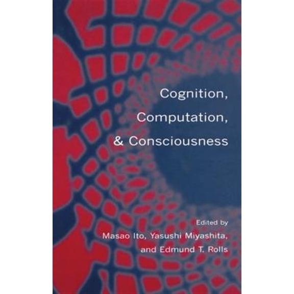 Pre-Owned Cognition, Computation & Consciousness, (Hardcover)