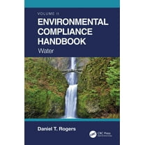 Environmental Compliance Handbook, Volume 2: Water, (Hardcover)