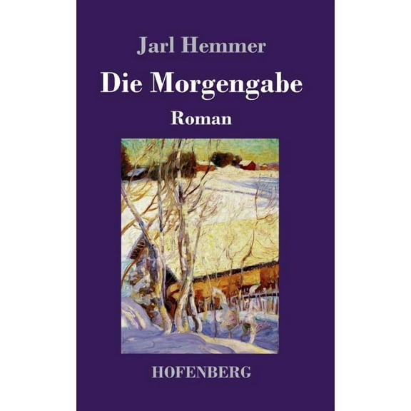 Die Morgengabe (Hardcover)