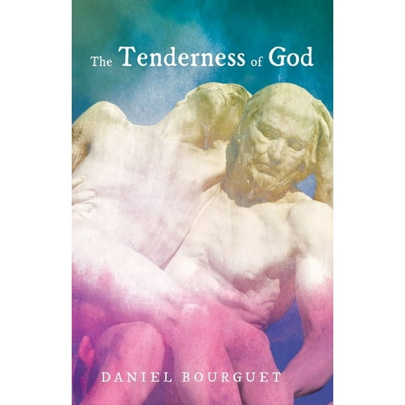 The Tenderness of God (Hardcover)