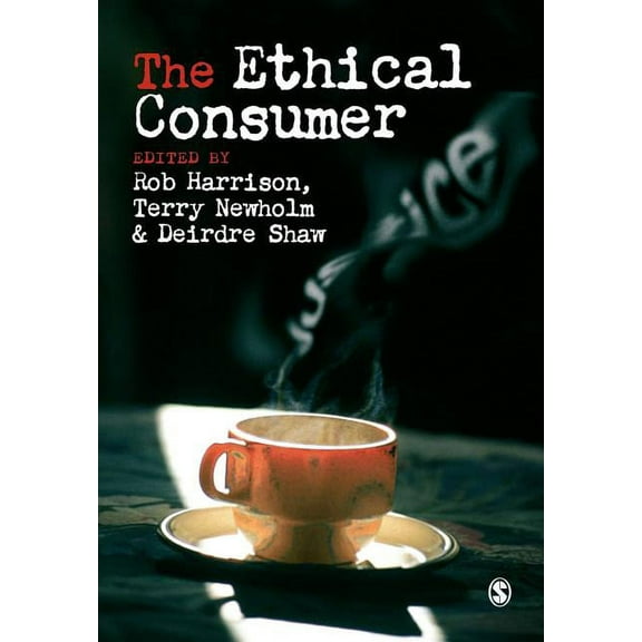 The Ethical Consumer, (Paperback)