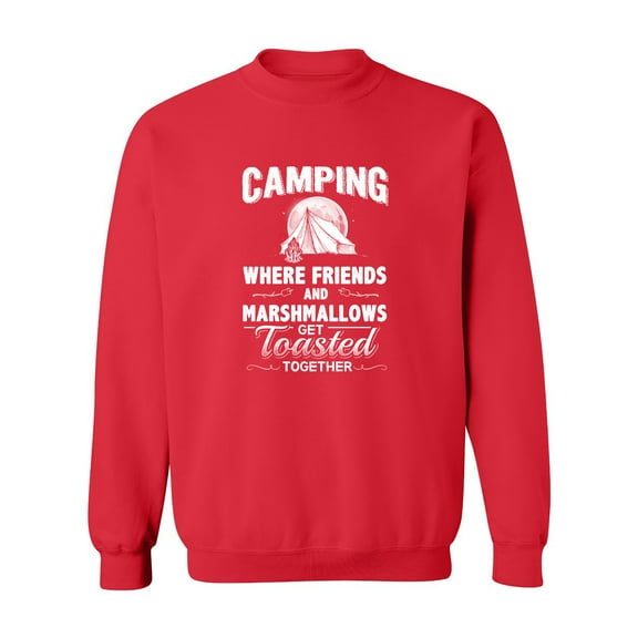 Camping Where Friends And Marshmallows Get Toasted Together DT Crewneck Sweatshirt