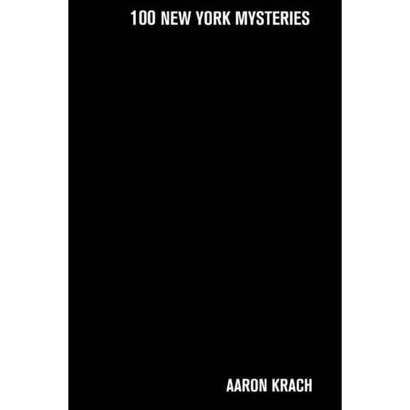100 New York Mysteries, (Paperback)
