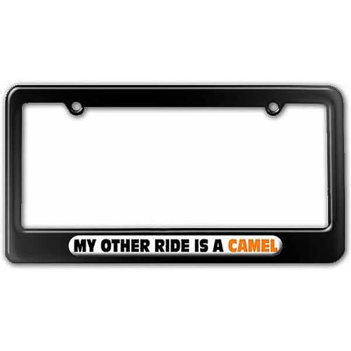My Other Ride Is A Camel License Plate Tag Frame, Multiple Colors
