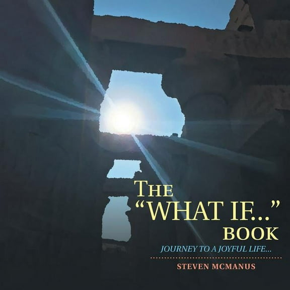 The "What If..." Book (Paperback)